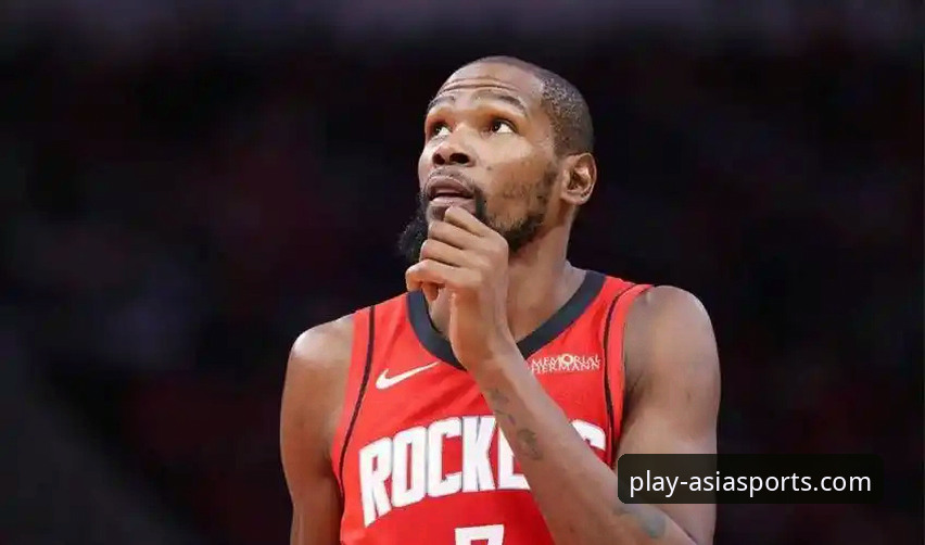 火箭大胜尼克斯完整观赛指南：从杜兰特27分到亚洲体育平台深度体验